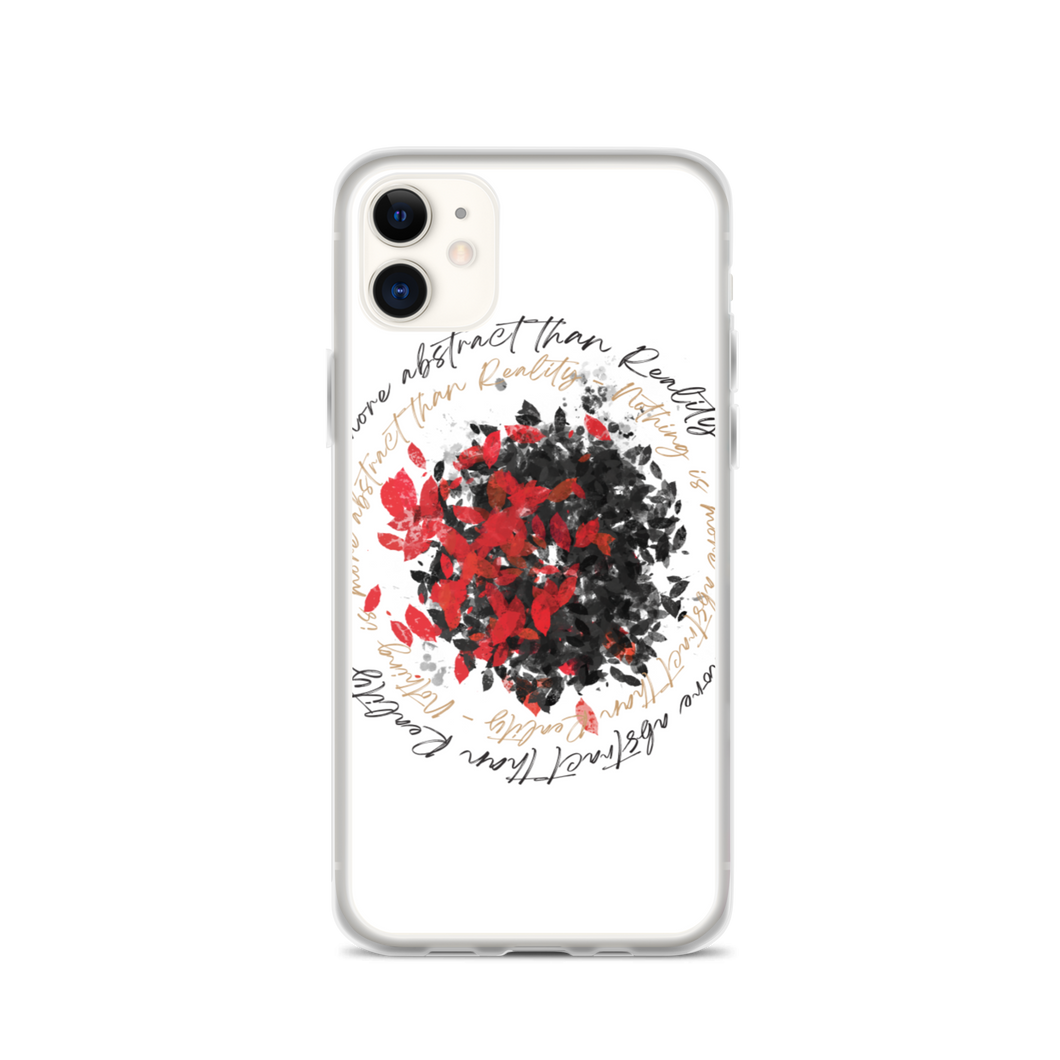 iPhone 11 Nothing is more abstarct than reality Circle iPhone Case by Design Express