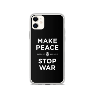 iPhone 11 Make Peace Stop War (Support Ukraine) Black iPhone Case by Design Express