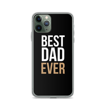 iPhone 11 Pro Best Dad Ever Funny iPhone Case by Design Express