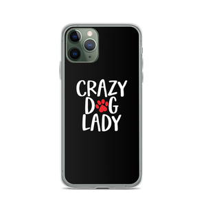 iPhone 11 Pro Crazy Dog Lady (Dog lover) Funny iPhone Case by Design Express