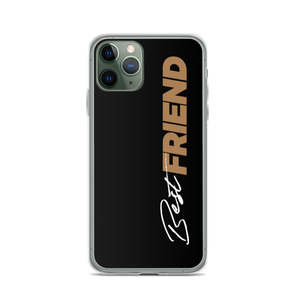 iPhone 11 Pro Best Friend (Motivation) iPhone Case by Design Express