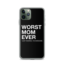 iPhone 11 Pro Worst Mom Ever (Funny) iPhone Case by Design Express