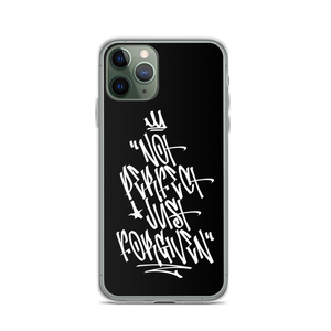 iPhone 11 Pro Not Perfect Just Forgiven Graffiti (motivation) iPhone Case by Design Express