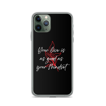 iPhone 11 Pro Your life is as good as your mindset iPhone Case by Design Express
