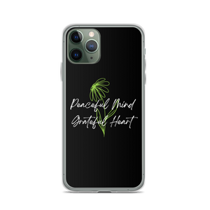 iPhone 11 Pro Peaceful Mind Grateful Heart iPhone Case by Design Express