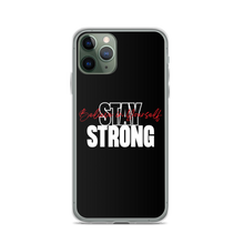 iPhone 11 Pro Stay Strong, Believe in Yourself iPhone Case by Design Express