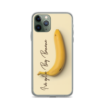 iPhone 11 Pro I've got a big banana iPhone Case by Design Express