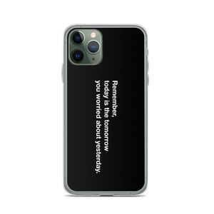 iPhone 11 Pro Remember Quotes iPhone Case by Design Express