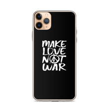 iPhone 11 Pro Max Make Love Not War (Funny) iPhone Case by Design Express