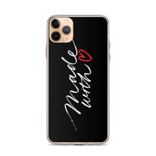 iPhone 11 Pro Max Made With Love (Funny) iPhone Case by Design Express