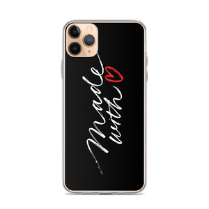 iPhone 11 Pro Max Made With Love (Funny) iPhone Case by Design Express