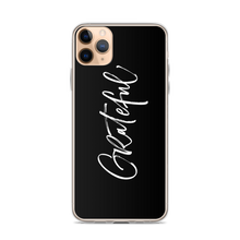 iPhone 11 Pro Max Grateful iPhone Case by Design Express