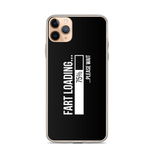 iPhone 11 Pro Max Fart Loading (Funny) iPhone Case by Design Express