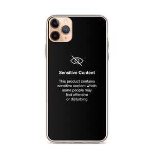 iPhone 11 Pro Max Sensitive Content (Funny) iPhone Case by Design Express