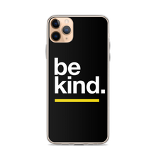 iPhone 11 Pro Max Be Kind iPhone Case by Design Express