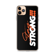 iPhone 11 Pro Max Stay Strong (Motivation) iPhone Case by Design Express