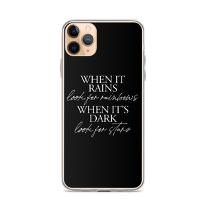 iPhone 11 Pro Max When it rains, look for rainbows (Quotes) iPhone Case by Design Express