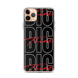 iPhone 11 Pro Max Think BIG (Bold Condensed) iPhone Case by Design Express