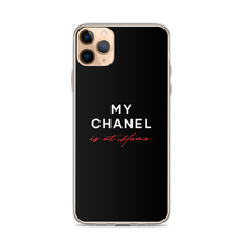 iPhone 11 Pro Max My Chanel is at Home (Funny) iPhone Case by Design Express