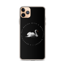 iPhone 11 Pro Max a Beautiful day begins with a beautiful mindset iPhone Case by Design Express