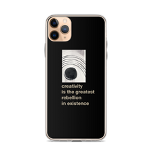 iPhone 11 Pro Max Creativity is the greatest rebellion in existence iPhone Case by Design Express