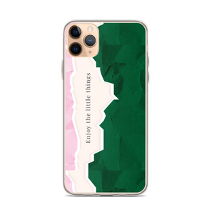 iPhone 11 Pro Max Enjoy the little things iPhone Case by Design Express