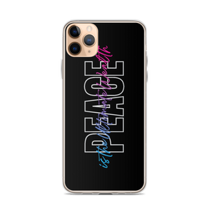 iPhone 11 Pro Max Peace is the Ultimate Wealth iPhone Case by Design Express