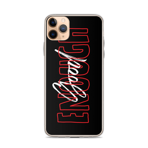 iPhone 11 Pro Max Good Enough iPhone Case by Design Express