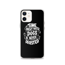 iPhone 12 Time Spent With Dogs is Never Wasted (Dog Lover) Funny iPhone Case by Design Express