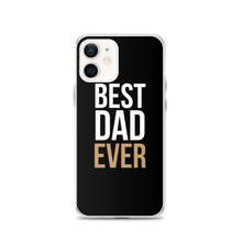 iPhone 12 Best Dad Ever Funny iPhone Case by Design Express