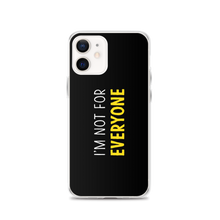 iPhone 12 I'm Not For Everyone (Funny) iPhone Case by Design Express