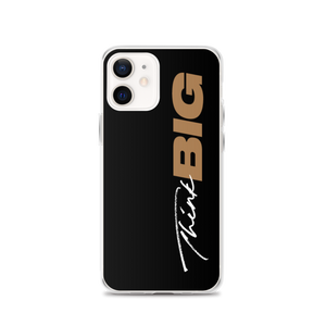 iPhone 12 Think BIG (Motivation) iPhone Case by Design Express