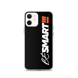 iPhone 12 Be Smart (Motivation) iPhone Case by Design Express