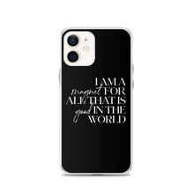 iPhone 12 I'm a magnet for all that is good in the world (motivation) iPhone Case by Design Express