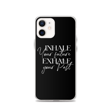 iPhone 12 Inhale your future, exhale your past (motivation) iPhone Case by Design Express