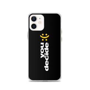 iPhone 12 You Decide (Smile-Sullen) iPhone Case by Design Express