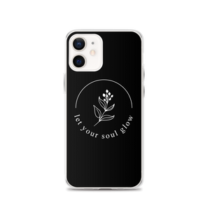 iPhone 12 Let your soul glow iPhone Case by Design Express