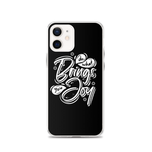 iPhone 12 Do What Bring You Enjoy iPhone Case by Design Express