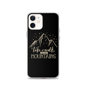 iPhone 12 Take a Walk to the Mountains iPhone Case by Design Express