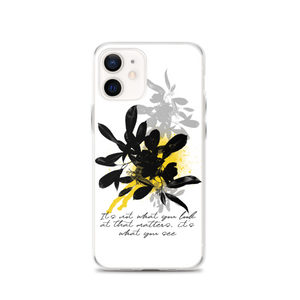 iPhone 12 It's What You See iPhone Case by Design Express