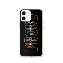 iPhone 12 Make Yourself Proud iPhone Case by Design Express