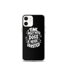 iPhone 12 mini Time Spent With Dogs is Never Wasted (Dog Lover) Funny iPhone Case by Design Express