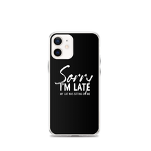 iPhone 12 mini Sorry I'm Late (Funny Cat Lover) iPhone Case by Design Express