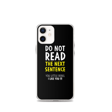 iPhone 12 mini Do Not Read The Next Sentence iPhone Case by Design Express