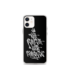 iPhone 12 mini Not Perfect Just Forgiven Graffiti (motivation) iPhone Case by Design Express