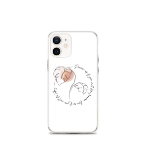 iPhone 12 mini Dream as if you will live forever iPhone Case by Design Express