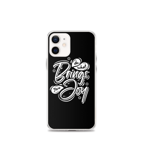 iPhone 12 mini Do What Bring You Enjoy iPhone Case by Design Express