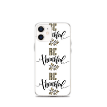 iPhone 12 mini Be Thankful iPhone Case by Design Express