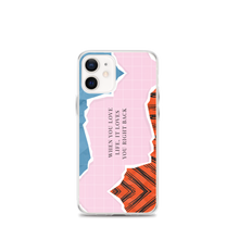 iPhone 12 mini When you love life, it loves you right back iPhone Case by Design Express