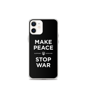 iPhone 12 mini Make Peace Stop War (Support Ukraine) Black iPhone Case by Design Express